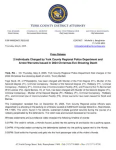 Press Release – 2 Individuals Charged by York County Regional Police Department and Arrest Warrants Issued in 2024 Christmas Eve Shooting Death